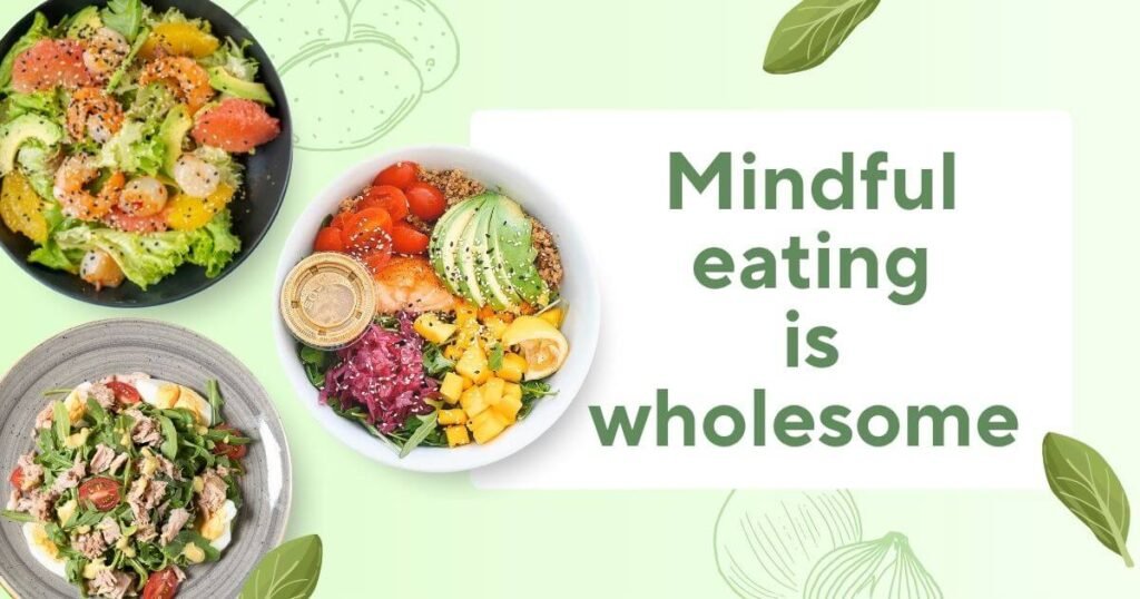 Mindful Eating
