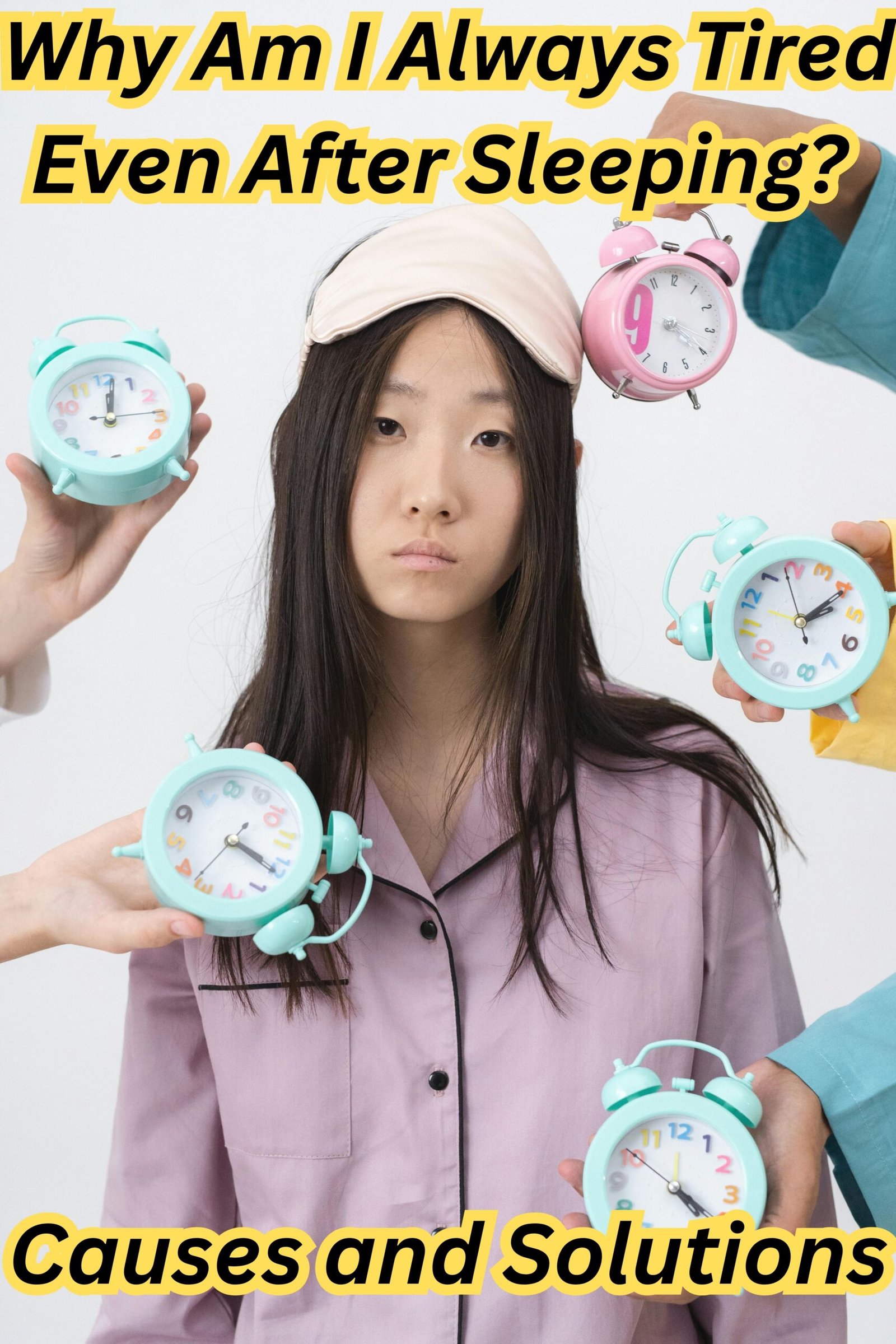 why am I always tired even after sleeping