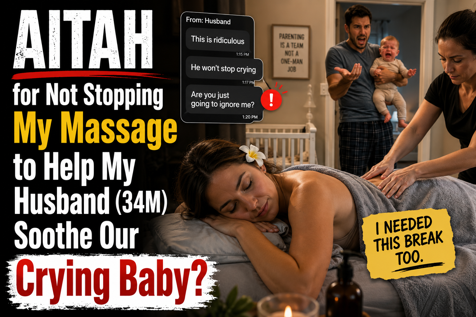 AITAH for Not Stopping My Massage to Help My Husband (34M) Soothe Our Crying Baby?